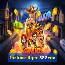 fortune tiger 888win